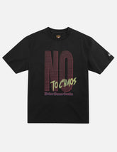 NO TO CHAOS Print T-shirt